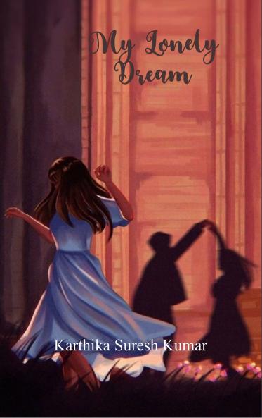 My Lonely Dream Words for everyone who wants to dive in their own dream