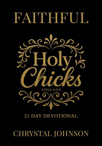Holy Chicks 21 day devotional