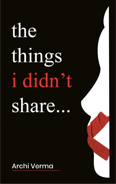 the things i didn't share...