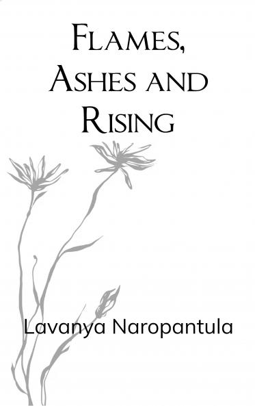 Flames Ashes and Rising