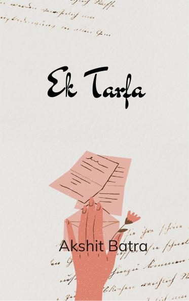Ek Tarfa Kuch Ishq ke panne