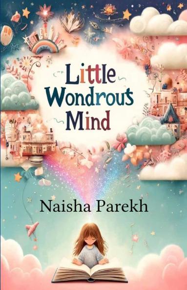 Little wondrous Mind   Little mind mighty things