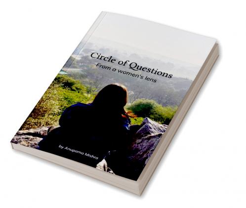 Circle of questions   From the lens of women