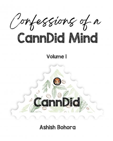 Confessions of a CannDid Mind: Volume 1