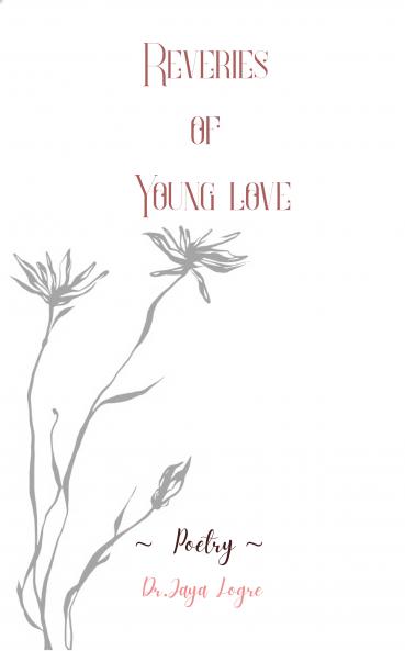 Reveries of young love ~Poetry~
