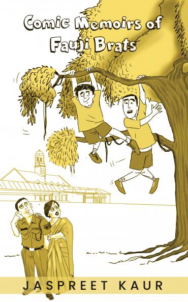 Comic Memoirs of fauji Brats