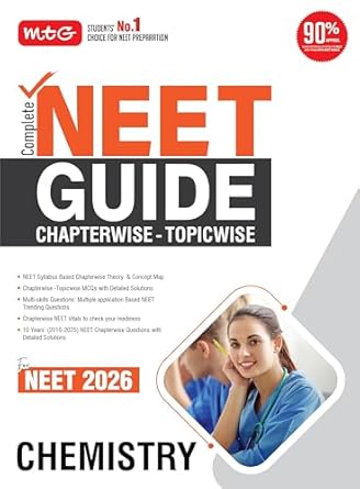 MTG Complete NEET Guide Chemistry Book For 2026 Exam - NEET Syllabus Based Chapterwise Theory Topicwise MCQs & Concept Map | 10 Previous Years PYQs with Detailed Solutions