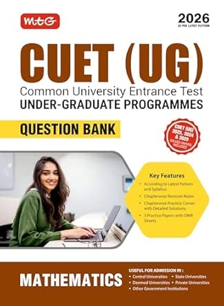 MTG NTA CUET (UG) Question Bank Mathematics For 2026 Exam | Chapter-wise Notes Practice Papers with OMR Sheets | CUET Books As Per Latest Pattern & Syllabus