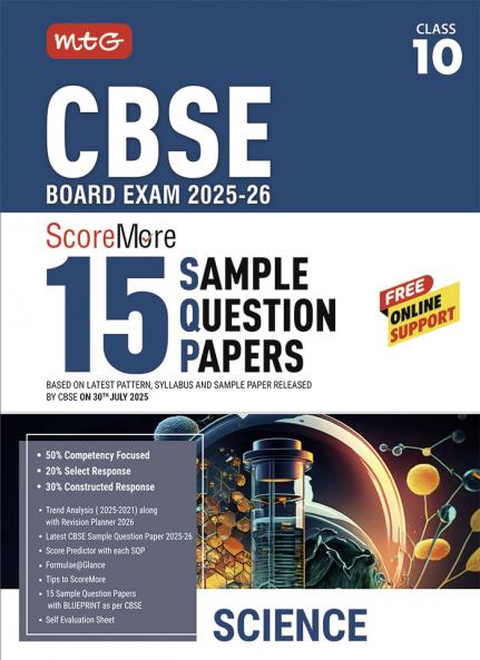 MTG CBSE Class 10 ScoreMore 15 Sample Papers Science Book For 2025-2026 Board Exam | Chapter-wise Competency-Based Questions (CBQs) | Based on Latest CBSE Pattern & Syllabus