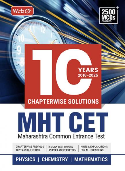 MTG 10 Years MHTCET Chapterwise Previous Solved Questions Papers (PYQ Book) For 2026 Exam | MHT CET Mock Test Papers For Physics Chemistry & Mathematics