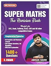 Super Maths The Revision Book Useful for SSC Bank Railway CSAT CDS and All Other Competitive Exams | Chapterwise Typewise