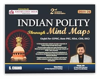 Indian Polity Through Mind Maps Book 2025 - 2026 (2nd Updated & Revised Edition) for UPSC CSE Civil Services Exam (Prelims + Mains) State PSC NDA CDS SSC CGL CHSL GD & Competitive Exams | Last 10 Year PYQ Previous Years Question Analysis Chart Facts Infobytes Relevant Articles | Indian Governance & Constitution Mindmaps Books | in English Medium | Knowledge India Publication