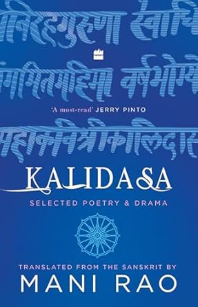 Kalidasa: Selected Poetry and Drama