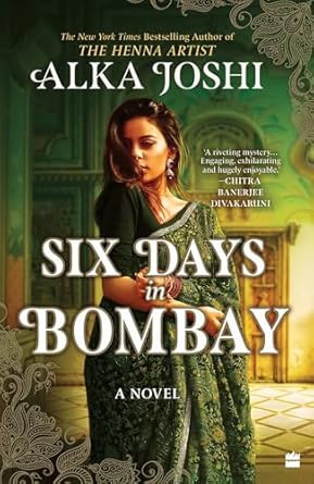 Six Days in Bombay