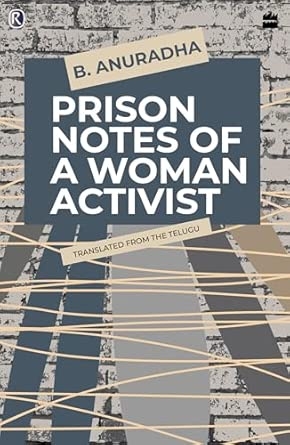 Prison Notes of a Woman Activist