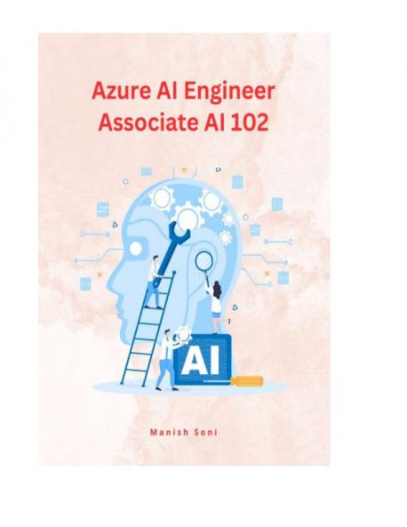 Azure AI Engineer Associate AI 102