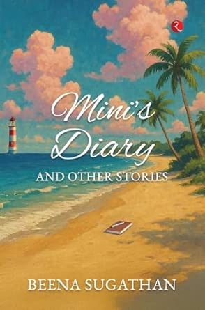 Mini’s Diary and Other Stories