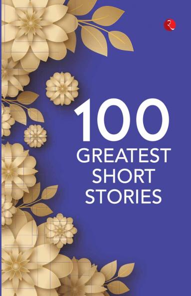 100 Greatest Short Stories