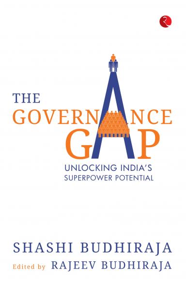 The Governance Gap: Unlocking India’s Superpower Potential