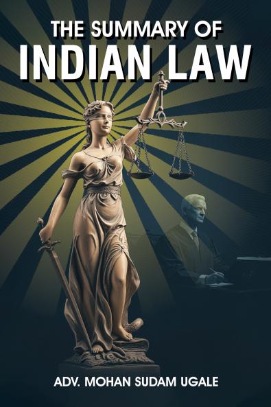 The Summary of Indian Law