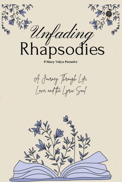 Unfading Rhapsodies