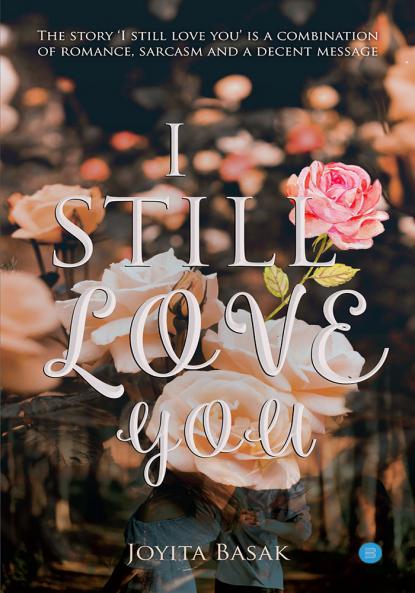 I still love you