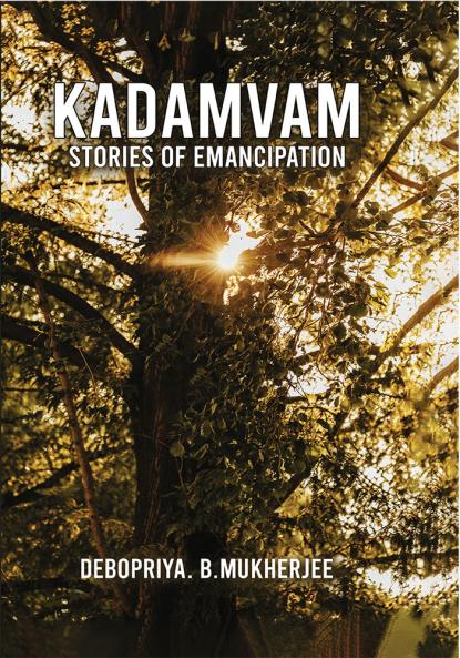 Kadamvam: Stories of Emancipation