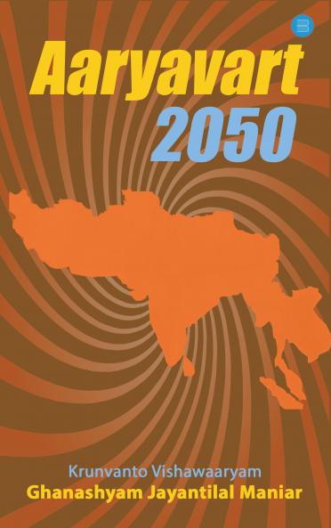 Aaryavart 2050
