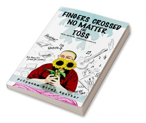 Fingers crossed: No Matter the Toss (Heal with me through Cancer)