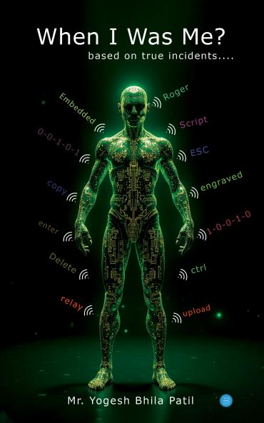 When I was Me? ----based on true incidents