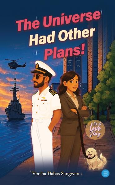 The Universe Had Other Plans!