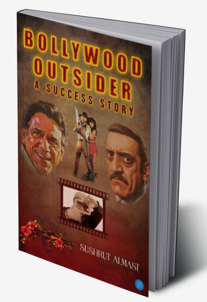 Bollywood Outsider - A Success Story