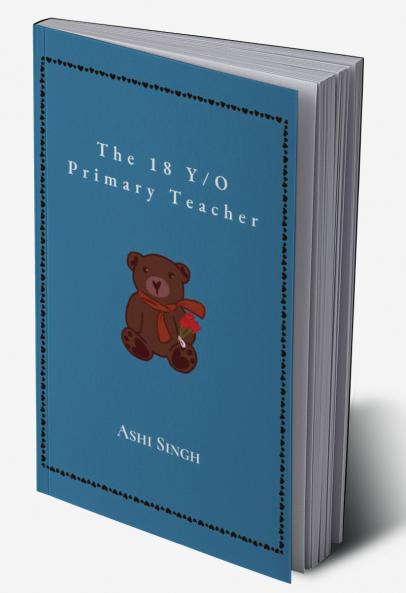 The 18 Y/O Primary Teacher