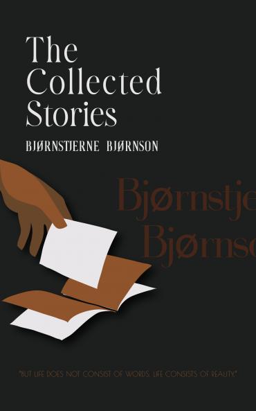The Collected Stories of Bjørnstjerne Bjørnson