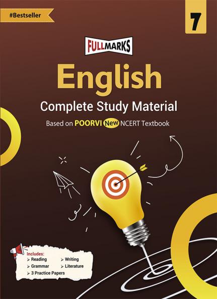 Full Marks English Complete Study Material Class 7 | Based on New NCERT Textbook POORVI and CBSE Syllabus | Includes Chapterwise Summary Solved Q/A Practice Papers and More