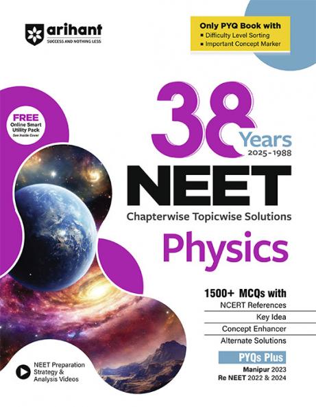 Arihant 38 Years NEET Physics Chapterwise Topicwise Solved Papers