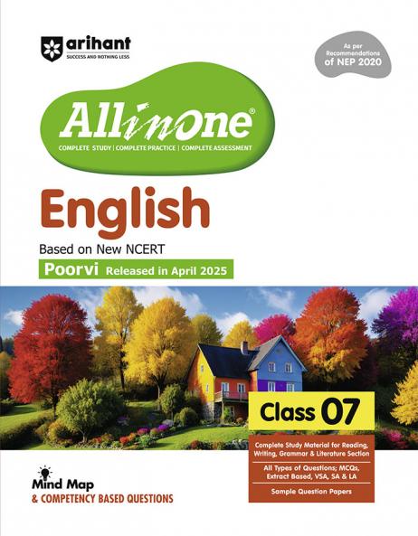 Arihant All in One English Class 7 for CBSE Exam 2025-26 | Based on the latest NCERT | Mind Map in Each Chapter | All types of Questions MCQs and Sample Question Papers