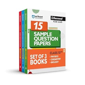 Arihant I Succeed ICSE Sample Question Papers Chemistry Physics Biology Class 10 | ICSE 2026 Board Exam | 15 Fully Solved Specimen Paper and Board Paper 2025 | Based on Latest ICSE Syllabus | Council Style Answers | English Medium