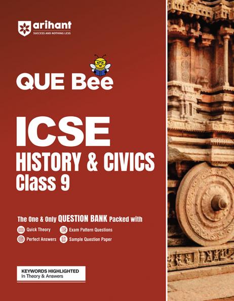 Arihant QUE Bee ICSE History & Civics Question Bank For Class 9