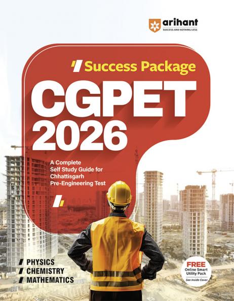Arihant Success Package CGPET Solved Paper 2026 | Chhattisgarh Pre-Engineering Test Complete Self Study Guide | Physics Chemistry & Mathematics | Latest Edition with Free Online Smart Utility Pack | English Medium