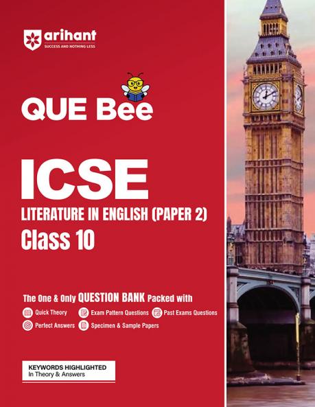 Arihant QUE Bee ICSE Literature in English (Paper 2) Question Bank For Class 10