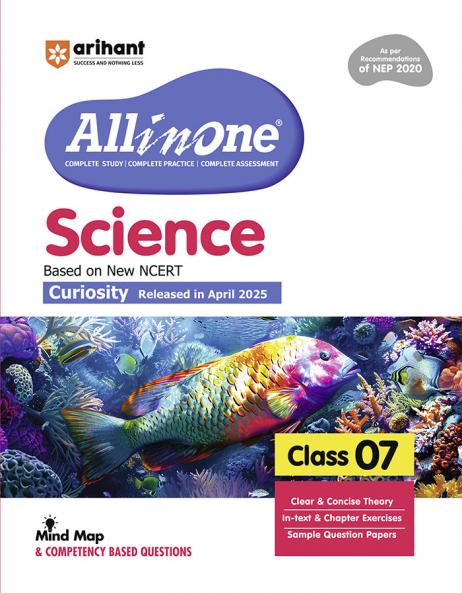 Arihant All in One Science Class 7 for CBSE Exam 2025-26| Latest NCERT-Based Book | Full Syllabus Coverage with Chapterwise Theory Grammar Writing Practice & Sample Papers