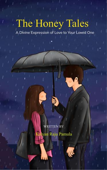 The Honey Tales - A Divine expression of Love to your Loved one