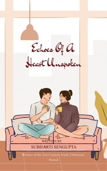 Echoes of a Heart Unspoken Echoes of My Life