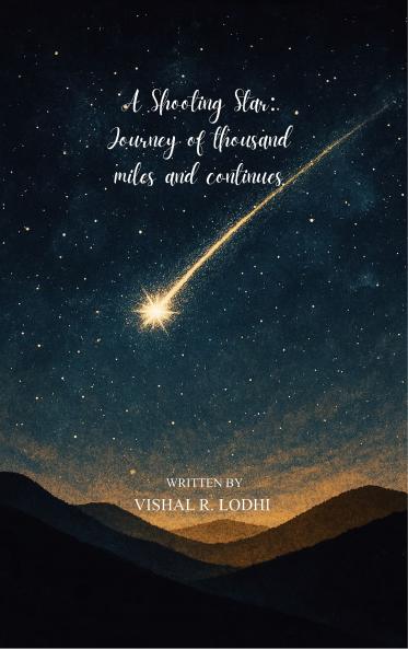 A Shooting Star Journey of Thousand Miles and Continues