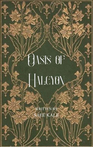 Oasis of Halcyon - Collection of Poems