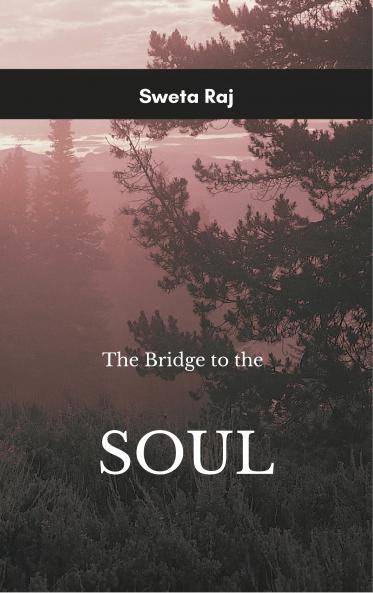 Opening The Bridge to the Soul - Connected