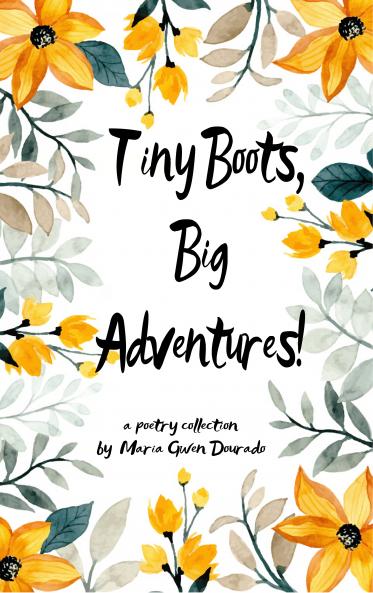 Tiny Boots Big Adventures!