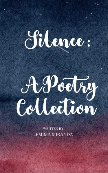 Silence - A Poetry Collection