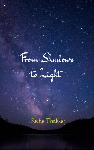 From Shadows to Light